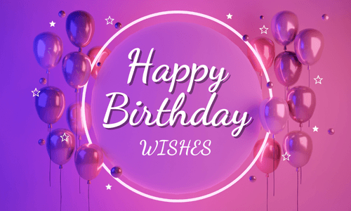 Happy Birthday Wishes